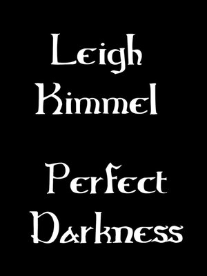 cover image of Perfect Darkness